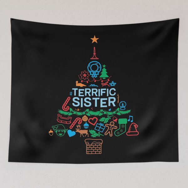 Item preview, Terrific Sister Gift - Xmas Tree 2 - Christmas designed and sold by Vector-Artist.