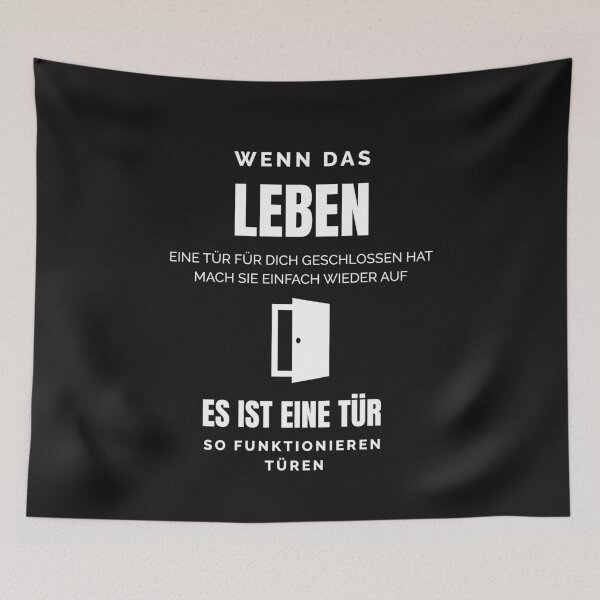 Item preview,  If life has closed a door for you, just open it again. Design with funny saying in German designed and sold by Pflugart.