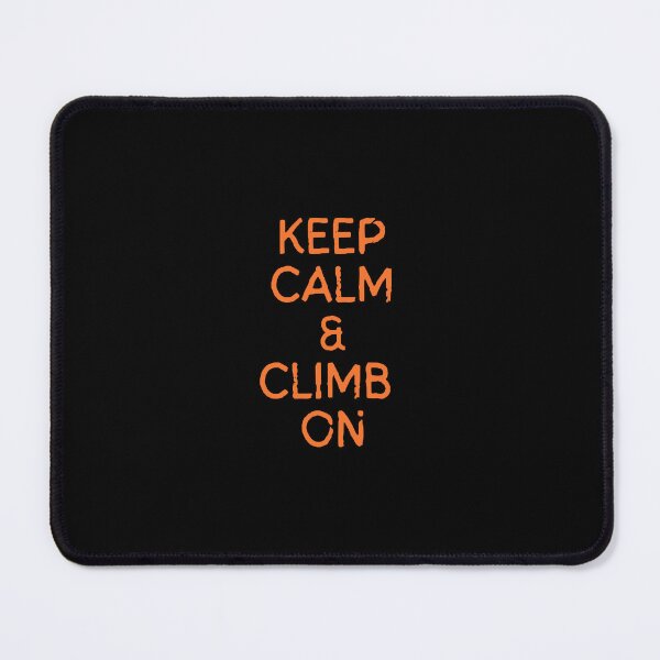Item preview, Keep calm and climb on in adventure designed and sold by Be-Adventurous.