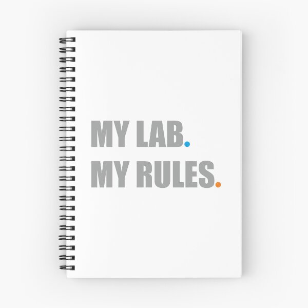 Item preview, My Lab. My Rules designed and sold by ShubhankarK.