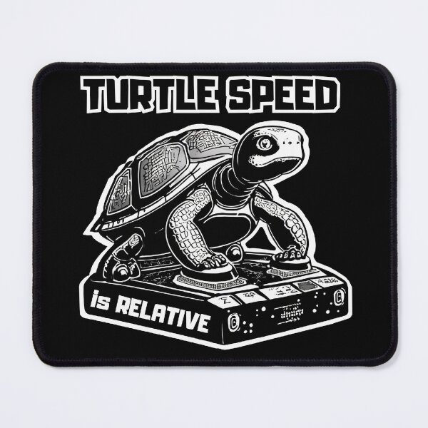 Item preview, Turtle Speed is Relative, Funny Desing for Retro Game Enthusiasts designed and sold by ChudyART.