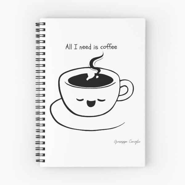 Item preview, All I need is coffee designed and sold by Giuseppe Coniglio.