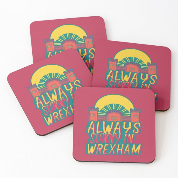Item preview, Always Sunny In Wrexham designed and sold by UrbanGraphixs.