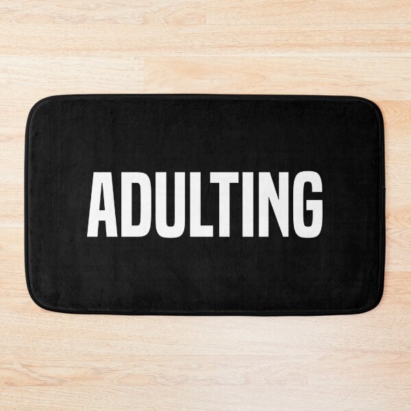 Item preview, Adulting designed and sold by OutcastBrain.