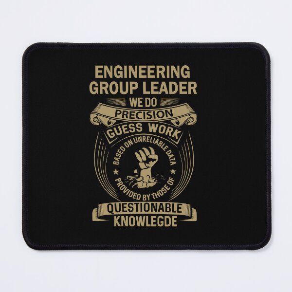 Item preview, Engineering Group Leader designed and sold by MiraclePitts.