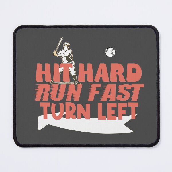 Item preview, Hit hard run fast turn left designed and sold by Colorfulman.