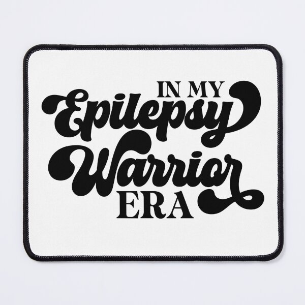 Item preview, In My Epilepsy Warrior Era designed and sold by AsinusAS.