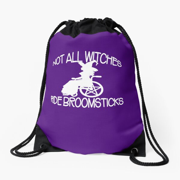 Item preview, Not all Witches Ride Broomsticks Wheelchair Cheeky Witch® designed and sold by cheekywitch.