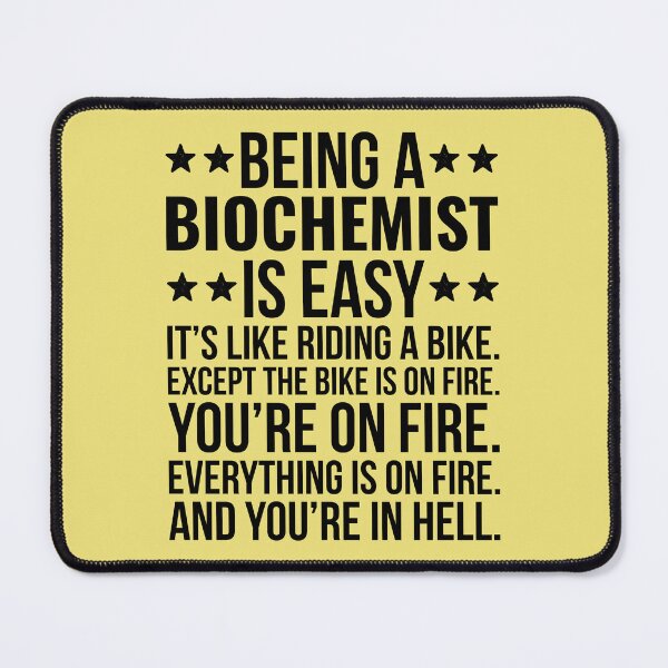 Item preview, Being A Biochemist Is Easy designed and sold by kamrankhan.