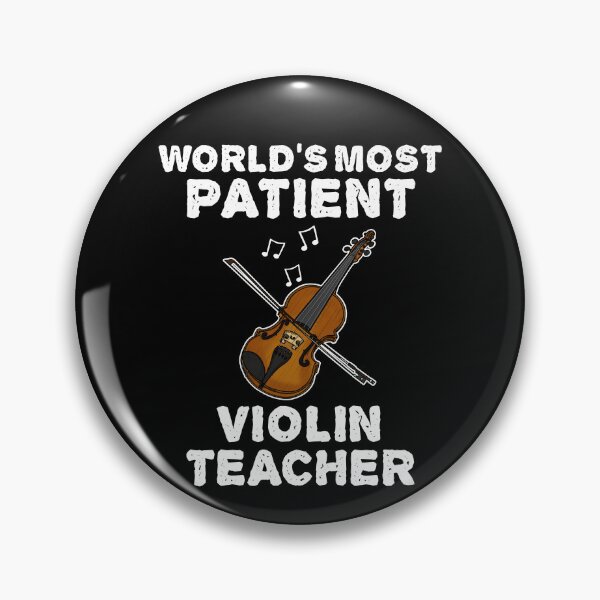 Item preview, World's Most Patient Violin Teacher, Violinist Funny designed and sold by doodlerob.