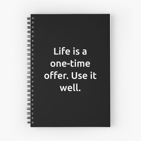 Item preview, Life is a one-time offer. Use it well. designed and sold by IMCDT.