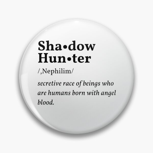 Item preview, Shadow Hunter Defenition designed and sold by TVShowtime _.