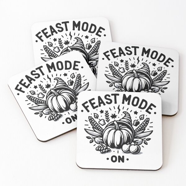 Item preview, Feast Mode On designed and sold by Frank Ring.