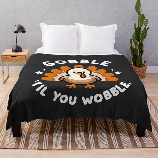 Item preview, Gobble 'Til You Wobble designed and sold by Frank Ring.