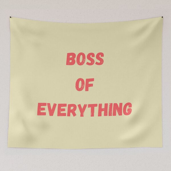 Item preview, Boss of Everything designed and sold by Swooncake Press.