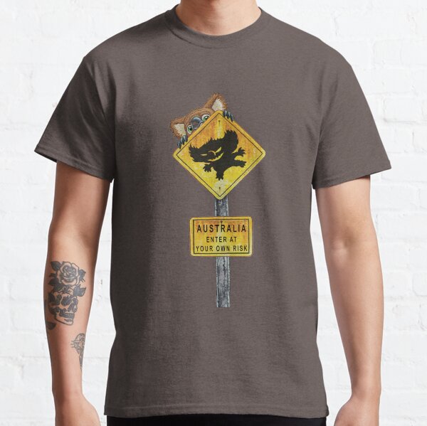 Drop Bear Enter if you Dare Classic T-Shirt