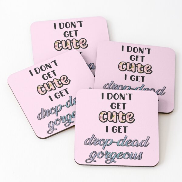 Item preview, I Don't Get Cute designed and sold by roastbeefk.