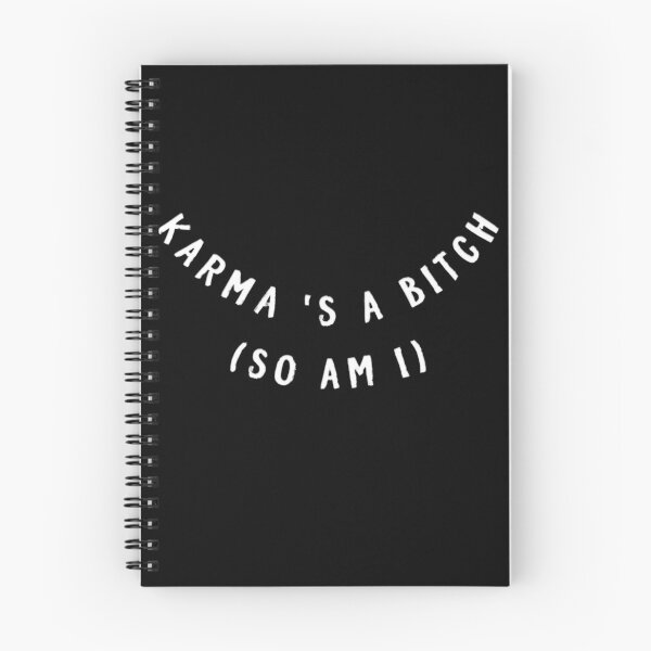 Item preview, Karma's a bitch so am l designed and sold by authenticwords.