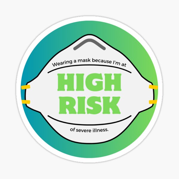 High Risk green Sticker