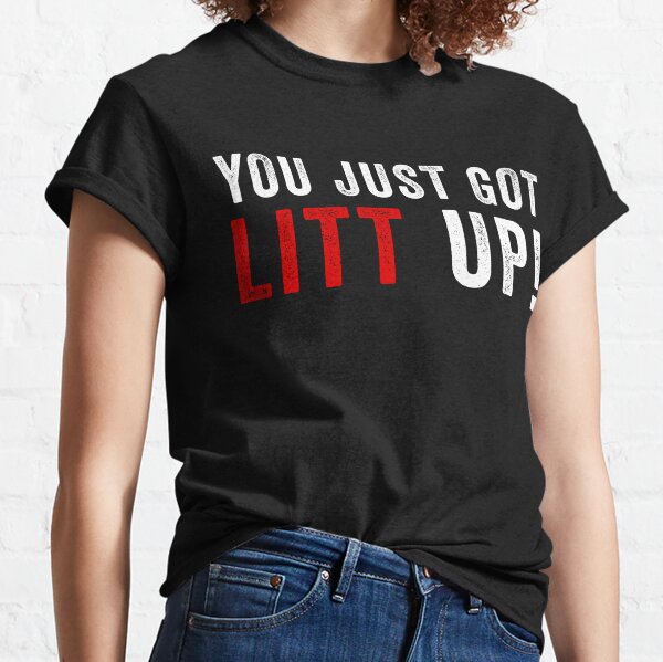 klance You Just Got Litt Up Long Sleeve T-Shirt