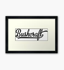 Bushcraft Framed Print