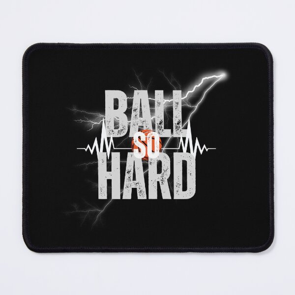 Item preview, Ball So Hard designed and sold by Rukyta.