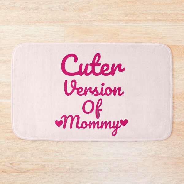 Item preview, Cuter version of Mommy, cuter version of Mommy birthday, cuter version of Mom, toddlers cuter version of Mom designed and sold by Celebrationist.