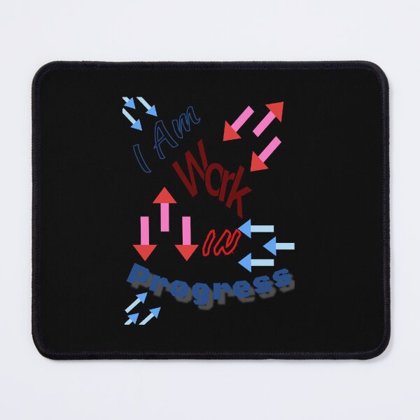 Item preview, I Am Work In Progress.  designed and sold by Mr7Williams.