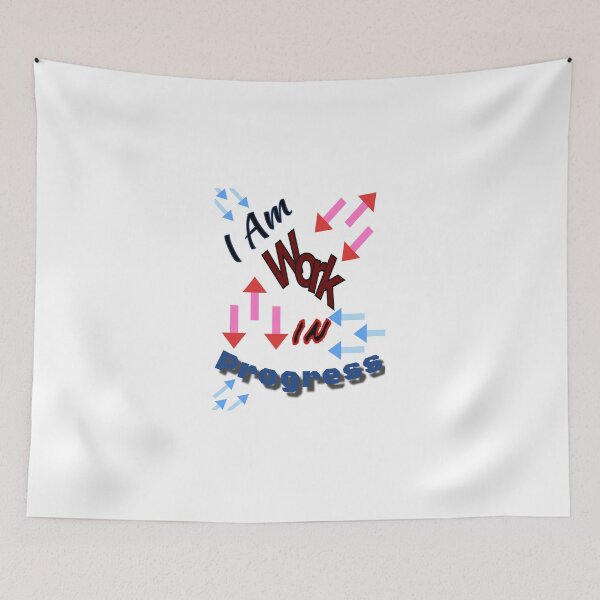 Item preview, I Am Work In Progress.  designed and sold by Mr7Williams.