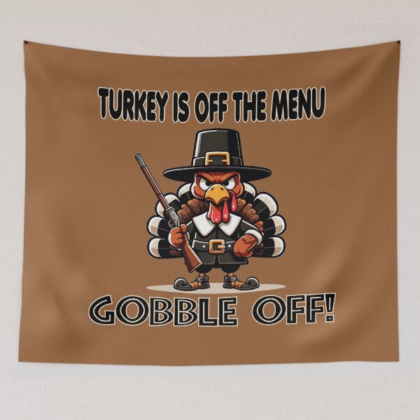 Item preview, Thanksgiving Turkey is off the Menu designed and sold by YokujinDesign.