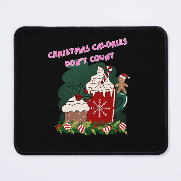 Item preview, Christmas calories don't count designed and sold by Whytewold Farm Stuff.