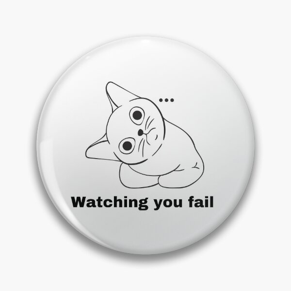 Item preview, Watching you fail. designed and sold by Rukyta.