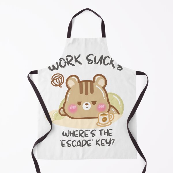 Item preview, Work Sucks Wheres the Escape Key? designed and sold by cutecozynook.