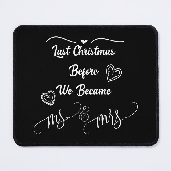 Item preview, Last Christmas Before We Became MR & MRS designed and sold by EmiAndMike.