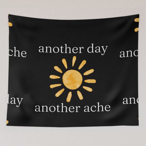 Item preview, Another Day. Another Ache. designed and sold by Rukyta.
