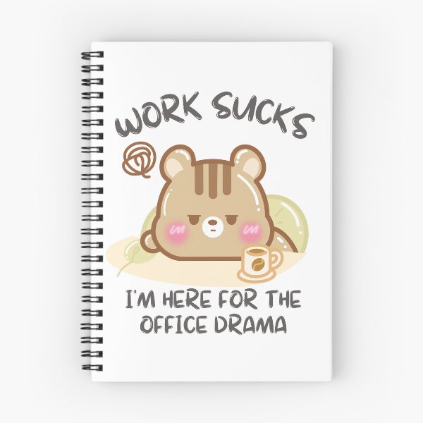 Item preview, Work Sucks Im Here for the Office Drama designed and sold by cutecozynook.