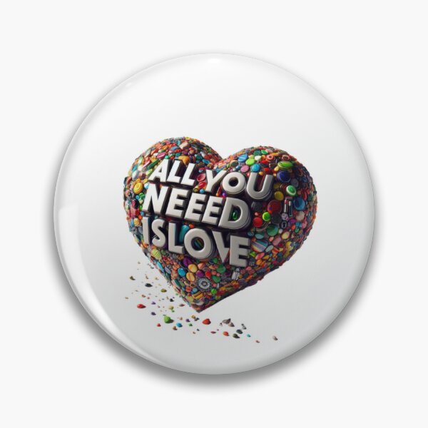 Item preview, All I Need Is Love: Love Conquers All, Love Makes the World Go Round designed and sold by bkbh.