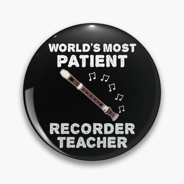 Item preview, World's Most Patient Recorder Teacher, Recorderist Funny designed and sold by doodlerob.