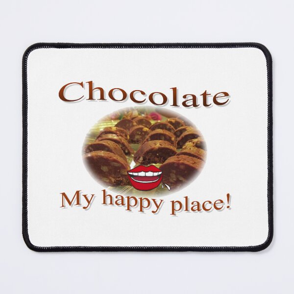 Item preview, Chocolate, my happy place! designed and sold by John-Peter Chamberland.