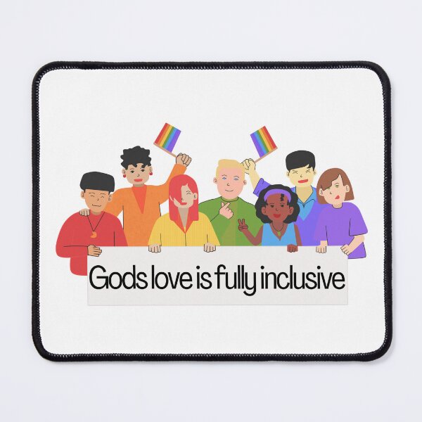 Item preview, God's love is fully inclusive designed and sold by agaveporridge.