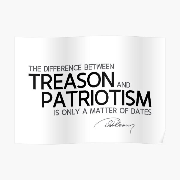 treason and patriotism: a matter of dates - alexandre dumas Poster