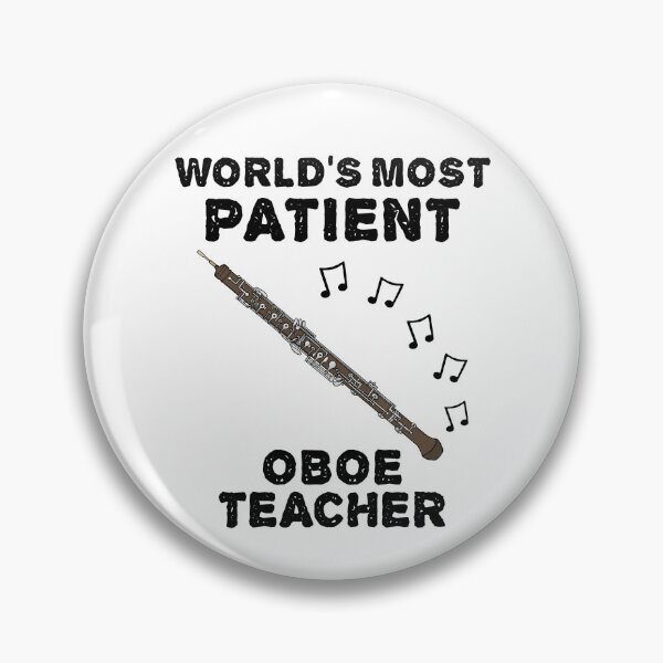 Item preview, World's Most Patient Oboe Teacher, Oboist Funny designed and sold by doodlerob.
