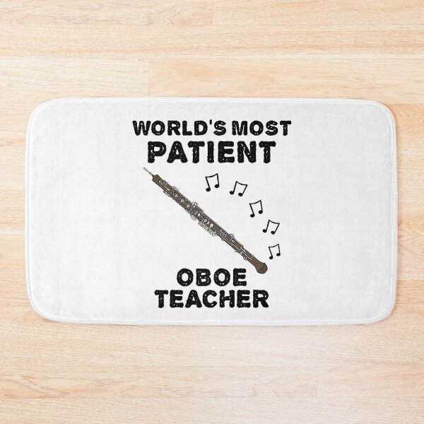 Item preview, World's Most Patient Oboe Teacher, Oboist Funny designed and sold by doodlerob.