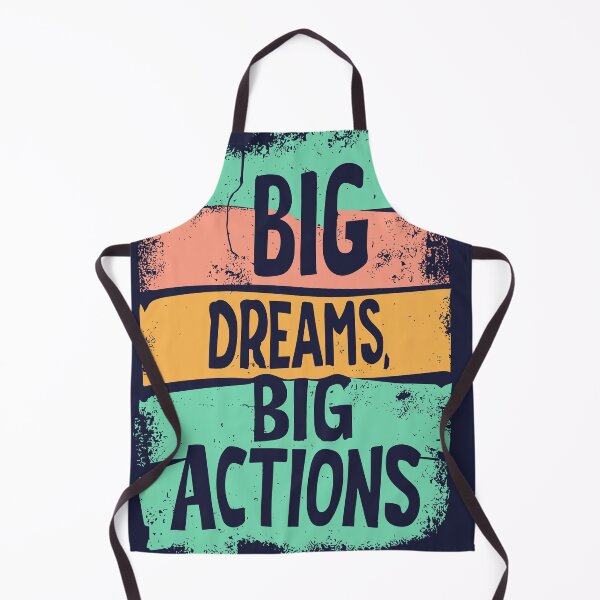 Item preview, Big Dreams, Big Actions designed and sold by FocusChillax.
