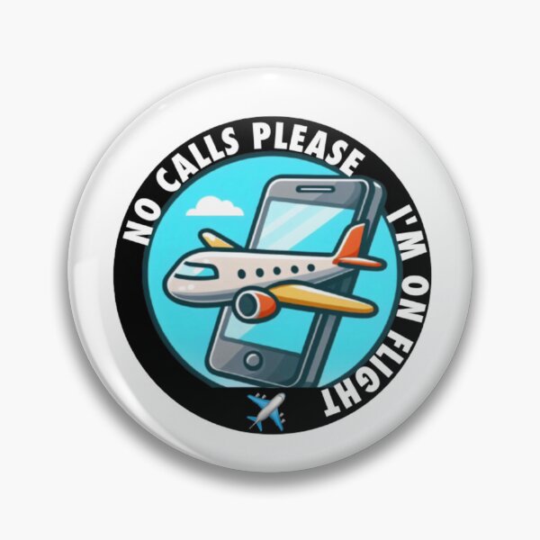 Item preview, No Calls I'm ON flight designed and sold by bkbh.