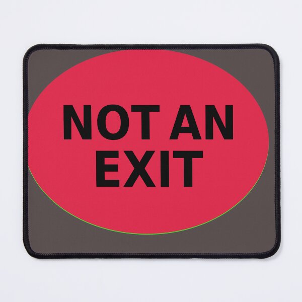 Item preview, NOT AN EXIT sign designed and sold by lobodelnoir.