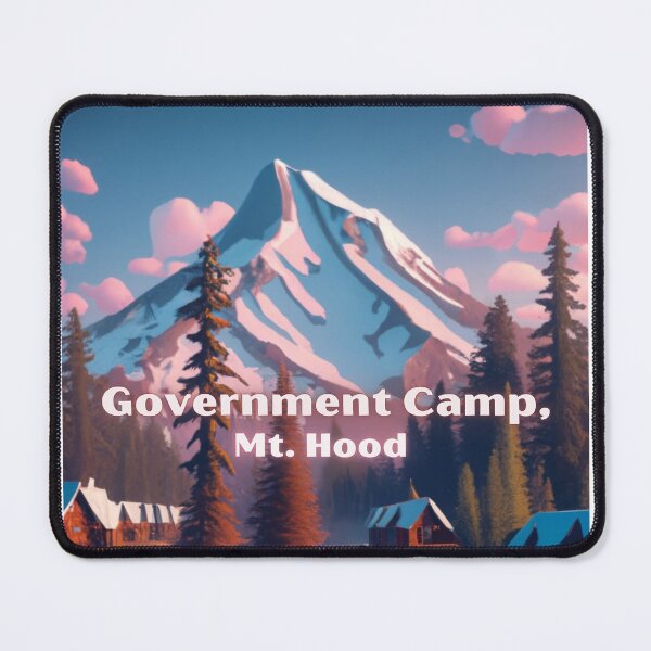 Item preview, Government Camp Mt. Hood Oregon designed and sold by OregonsOwn.