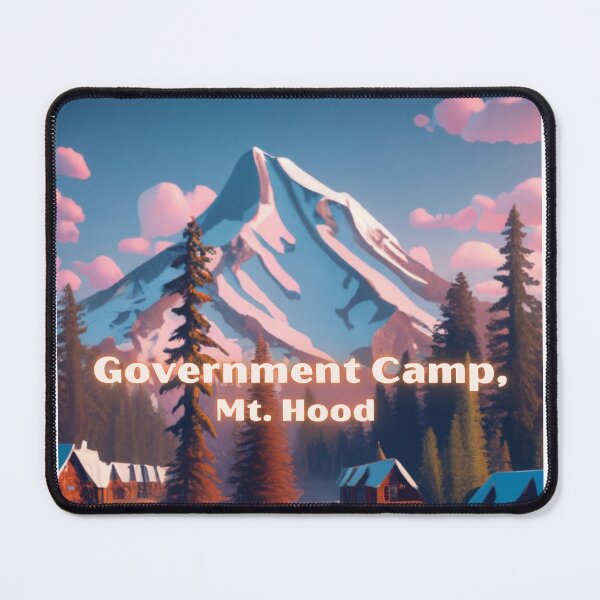 Item preview, Government Camp Mt. Hood Oregon designed and sold by OregonsOwn.