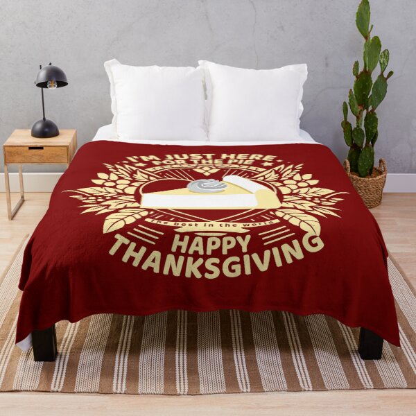 Item preview, I'm just here for the pie - Happy Thanksgiving - The best in the world designed and sold by ArtProjectShop.
