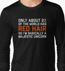 Red Hair Funny Quote Long Sleeve T-Shirt